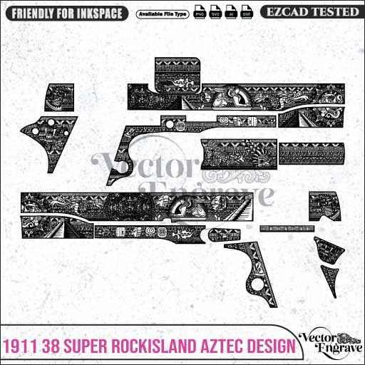 Vector RockIsland1911.38 Super AZTEC  Engraving Design SVG | Laser Vector Engrave File | Ai | Svg | Dxf | Png