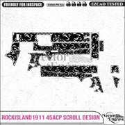 Vector RockIsland1911.45ACP Scroll Engraving Design SVG | Laser Vector Engrave File | Ai | Svg | Dxf | Png - Vector EngravePersonalised Laser Engraved Gifts & Custom Keepsakes | VectorEngrave